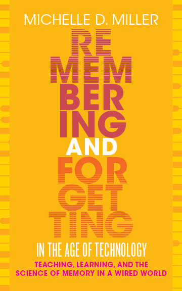 Remembering and Forgetting in the Age of Technology book cover: Book title and subtitle in red, white, orange, and pink against an orange background